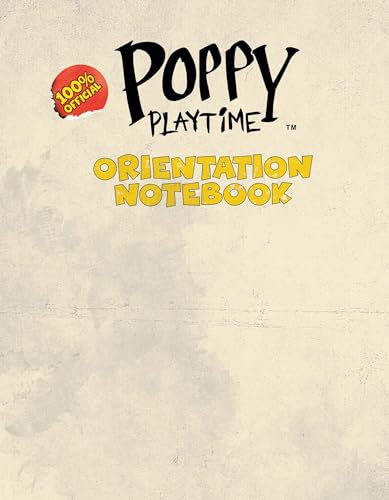 Orientation Notebook (Poppy Playtime)
