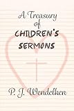 A Treasury of Children's Sermons