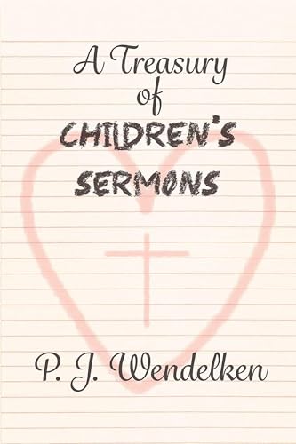 A Treasury of Children's Sermons