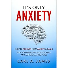 It's Only Anxiety Audiolibro Por Carl James arte de portada