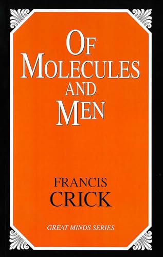 Of Molecules and Men (Great Minds)