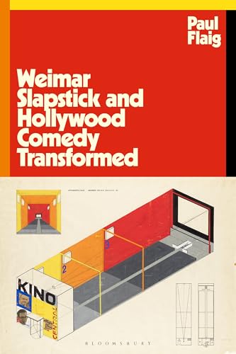 Weimar Slapstick Hollywood comedy transformed histoire du cinéma mondial - 2