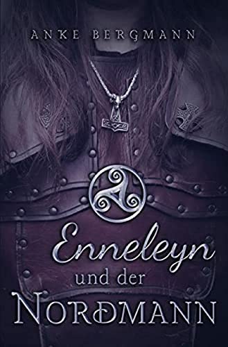 Enneleyn und der Nordmann