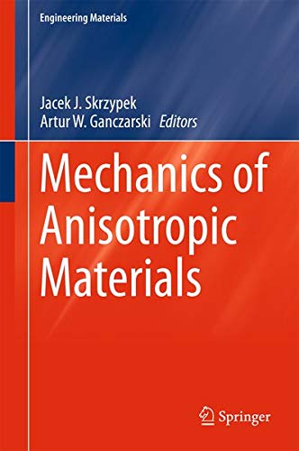 Buy Mechanics of Anisotropic Materials — BookShops.in