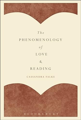 Preisvergleich Produktbild The Phenomenology of Love and Reading