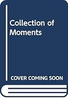 A collection of moments: A study of involuntary memories 0582127564 Book Cover