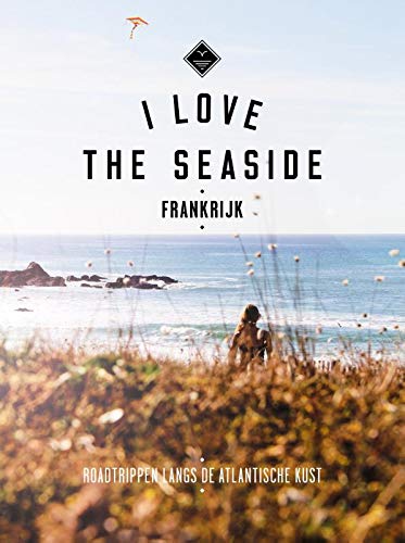 Frankrijk (I love the seaside)