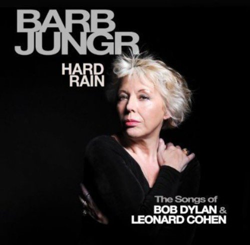 Hard Rain-The Songs of Bob Dylan Leonard Cohen - Main Image