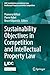 Sustainability Objectives in Competition and Intellectual Property Law (LIDC Contributions on Antitrust Law, Intellectual Property and Unfair Competition)