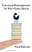 Contract Management for Non-Specialists: A Bite-Sized Business Book (Bite-Sized Books 4)