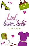  Lief, liever, liefst (Dutch Edition)