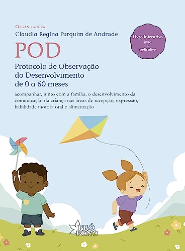 POD – PROTOCOLO DE OBSERVAÇÃO DO DESENVOLVIMENTO DE 0 A 60 MESES  