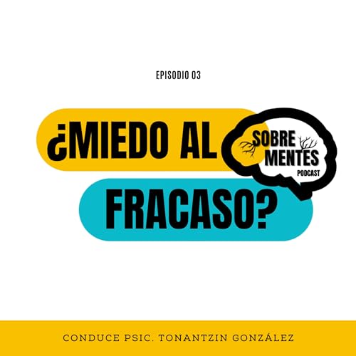 &iquest;Miedo al fracaso?