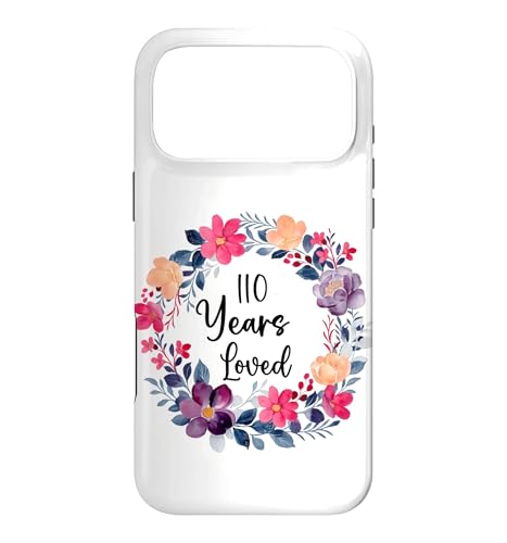 110 Years Loved Floral 110th Birthday Men Women Anniversary �X�}�z�P�[�X iPhone 17 Pro Max �p