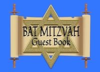 Bat Mitzvah Guest Book: 8.25” x 6” Bat Mitzvah Message Keepsake Memory Log Book | Scroll Star of David Cover 1081772921 Book Cover