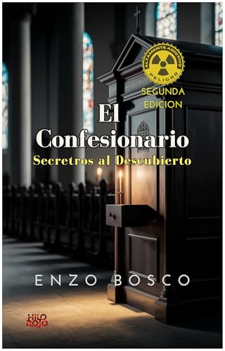 El Confesionario 2da Edición : Secretos al Descubierto