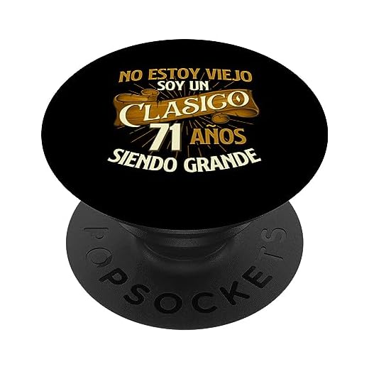 Cumpleaños - 71 Años No Estoy Un Viejo Soy Un Clasico PopSockets PopGrip Intercambiable