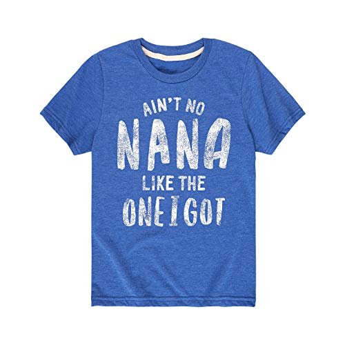 Instant Message - Ain't No Nana Like The One I Got Grandparent Shirts - Toddler Short Sleeve T-Shirt