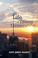 New Life of Young Generation 1514463075 Book Cover