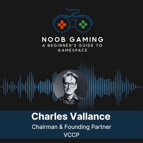 From Adland to Gameland: Charles Vallance on Building Bold Brands in New Worlds