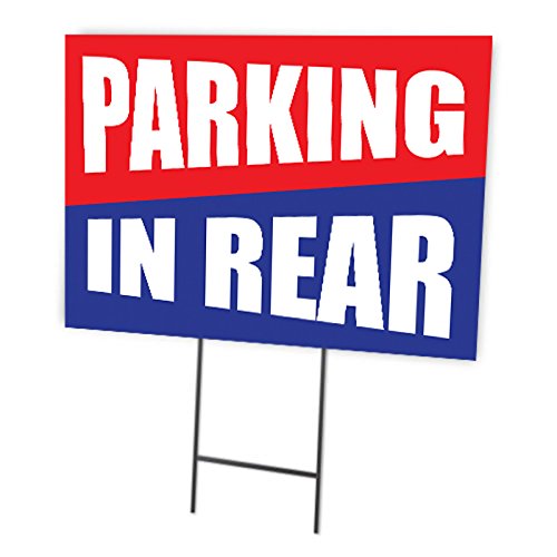 Parking in Rear | Full Color Sidewalk Display Sign Board with Metal Ground Stakes | 24"w x 18"h