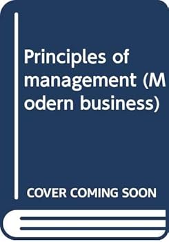 Unknown Binding Principles of management (Modern business) Book