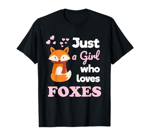 Girls Fox Lover Just a Girl Who Loves Foxes Camiseta