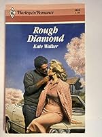 Rough Diamond (Harlequin Romance, No 2826) 0373028261 Book Cover