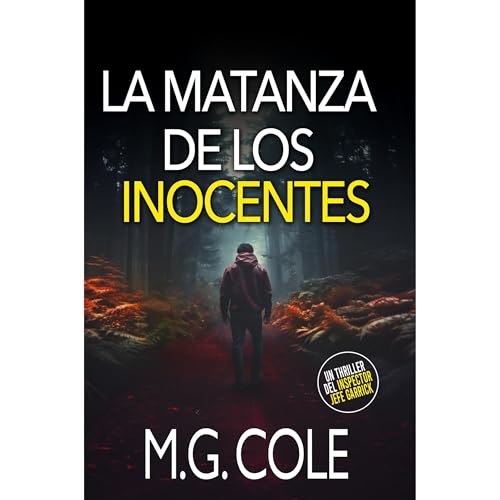 LA MATANZA DE LOS INOCENTES Audiolibro Por M.G. Cole arte de portada