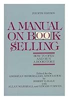 Manual on Bookselling 0517568888 Book Cover