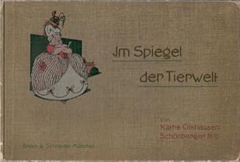 Hardcover Im Spiegel der Tierwelt [German] Book