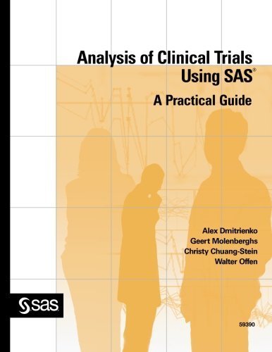 Analysis Of Clinical Trials Using Sas: A Practical Guide: 9781590475041 ...