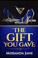 The Gift You Gave 1796760811 Book Cover