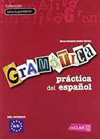 Gramática práctica del español - nivel intermedio: 8493579246 Book Cover