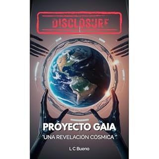 DISCLOSURE - Proyecto Gaia Audiolibro Por LC Bueno arte de portada
