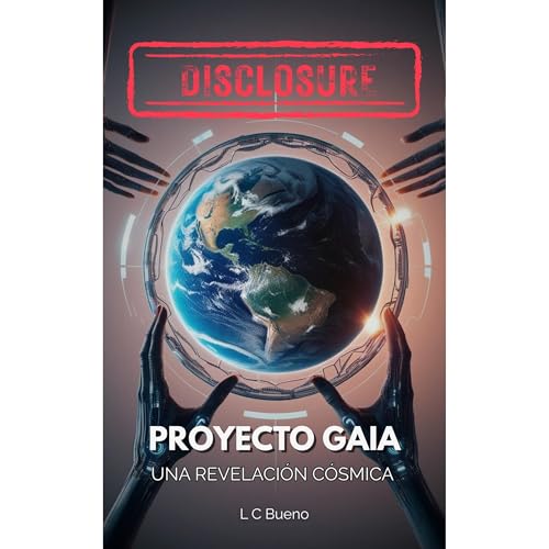 DISCLOSURE - Proyecto Gaia Audiolibro Por LC Bueno arte de portada