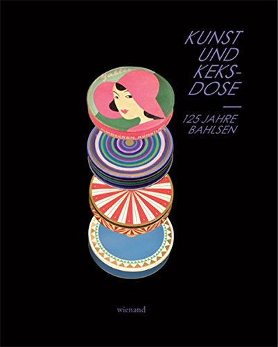 Preisvergleich Produktbild Kunst und Keksdose: 125 Jahre Bahlsen