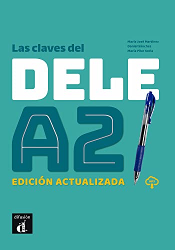 Las claves del DELE A2. Edición actualizada