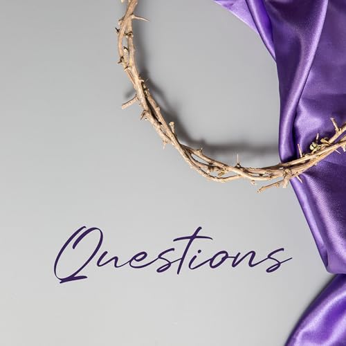 Questions: 'Can These Bones Live?'