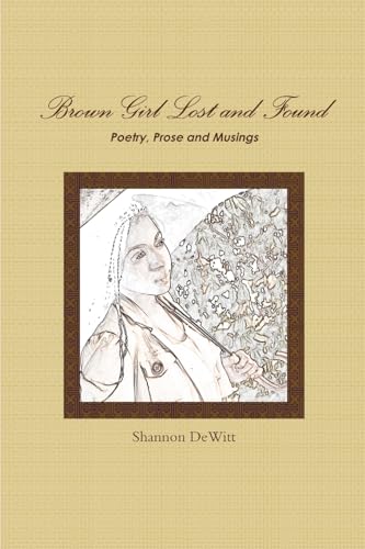 Brown Girl Lost and Found