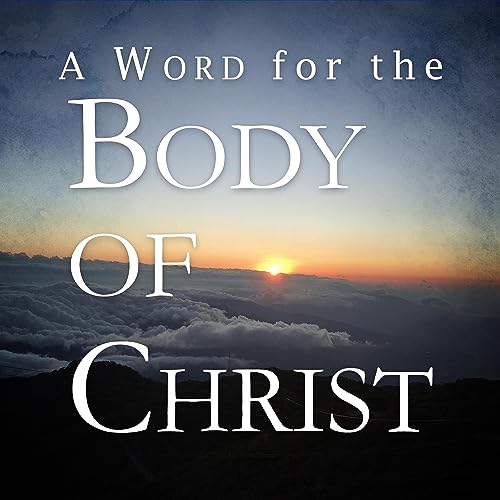 A Word for the Body of Christ cover art