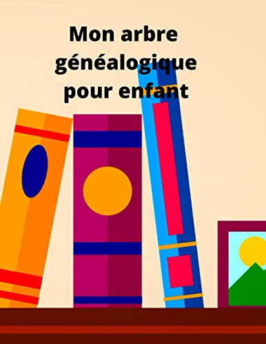 mon arbre généalogique a remplir pour enfants - 4 générations