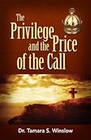 The Privilege and the Price of the Call 9814305138 Book Cover