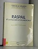  Raspail et la vulgarisation médicale (Sciences en situation)