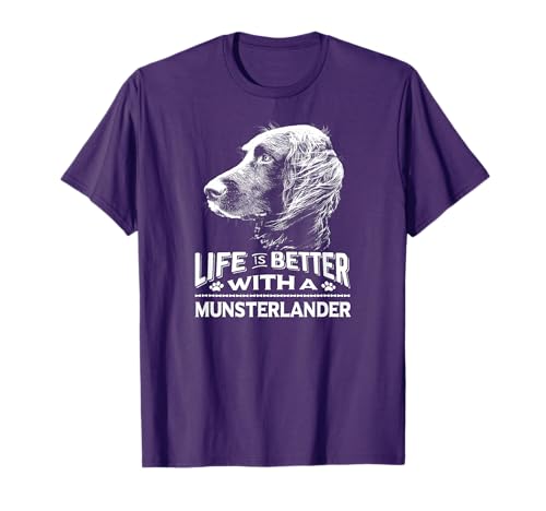 Life is Better With A Munsterlander Dog Shirt Men Women Girls Kids T-Shirt