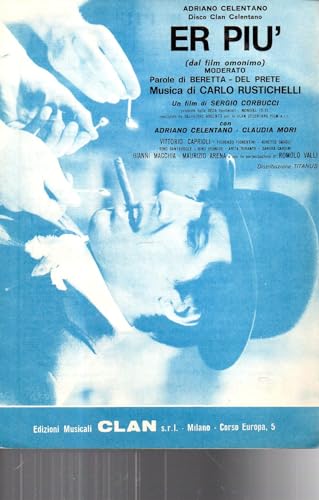  Er più ADRIANO CELENTANO SPARTITO RUSTICHELLI
