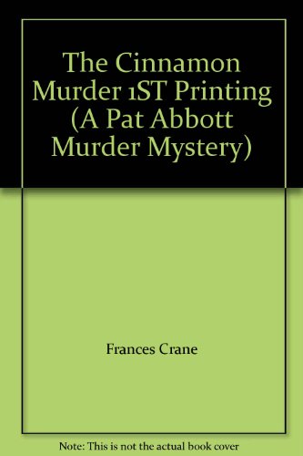 The Cinnamon Murder 1ST Printing B00516XKQO Book Cover