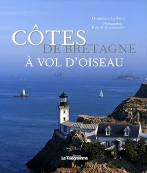 Paperback COTES DE BRETAGNE A VOL D'OISEAU [French] Book