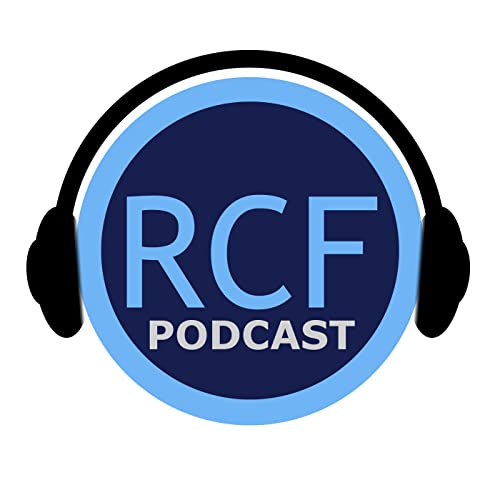  RCF Podcast