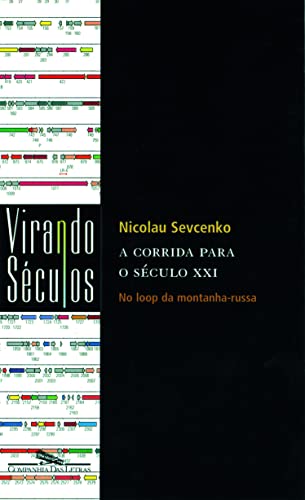 A corrida para o século XXI